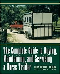 The-Complete-Guide-to-Buying_-Maintaining_-and-Servicing-a-Horse-Trailer